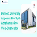 Bennett University Appoints Prof Ajith Abraham as Pro Vice-Chancellor; Check Details Here